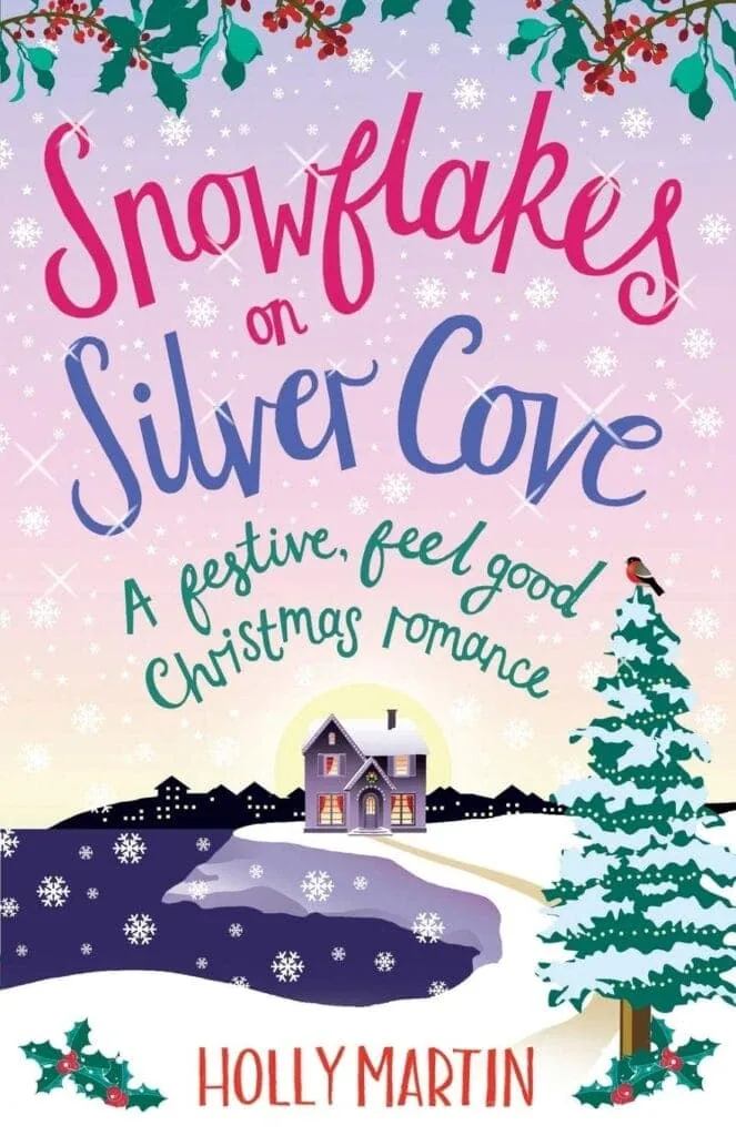 Front cover of the novel Snowflakes on Silver Cove by Holly Martin.